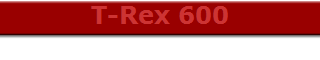 T-Rex 600
